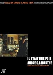 Il était une fois André S. Labarthe