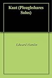 Kaat (Kindle Single) (Ploughshares Solos)
