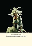 Image de Future Beauty: 30 Years of Japanese Fashion