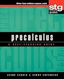 Precalculus: A Self-Teaching Guide (Wiley Self-Teaching Guides), Steve Slavin, Ginny Crisonino, 0471378232