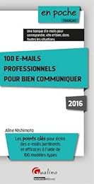 100 e-mails professionnels pour bien communiquer