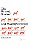The Basenji Stacked and Moving by 