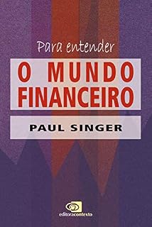 Livro Para entender o mundo financeiro