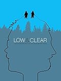 Low and Clear