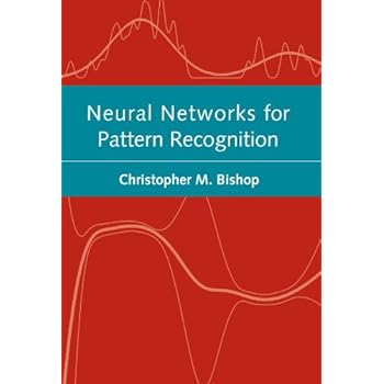 Neural Networks for Pattern Recognition (Advanced Texts in Econometrics (Paperback))