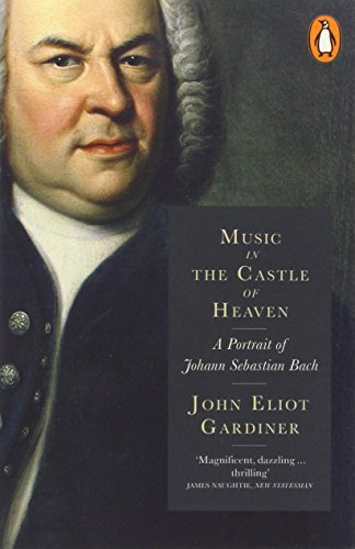 "Music in the Castle of Heaven - A Portrait Of Johann Sebastian Bach by Gardiner, John Eliot (2014) Paperback" av John Eliot Gardiner