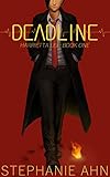 Deadline (Harrietta Lee Book 1) by Stephanie Ahn