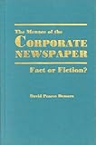 Image de The Menace of the Corporate Newspaper: Fact or Fiction?