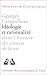 Ideologie Et Rationalite Dans L'histoire Des Sciences De La Vie (Problemes & Controverses) (French E by 