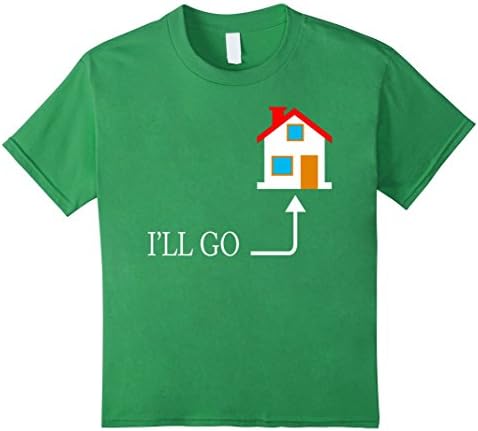 Kids I'll Go Home T-Shirt 4 Grass