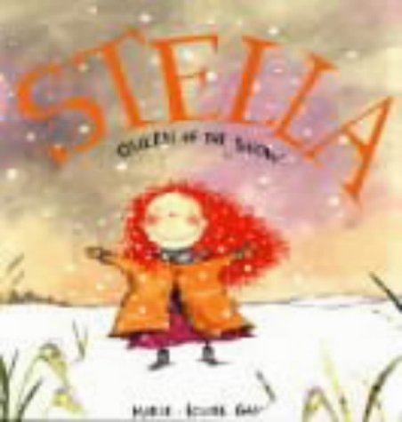 Stella Queen of the Snow 0888995202 Book Cover