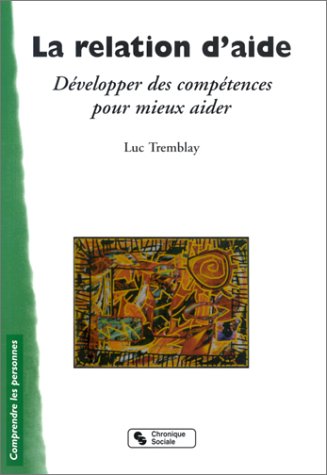 Relation d'aide au quotidien (French Edition) by (Paperback)