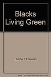 Paperback Blacks Living Green Book