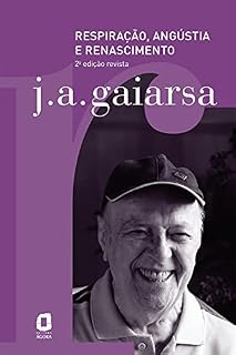 Livro Respiração, angústia e renascimento