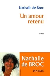 Un  amour retenu