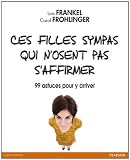 Ces filles sympas qui ne savent pas s'affirmer by