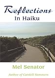 Reflections in Haiku by 
