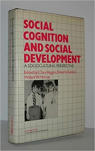 Social Cognition And Social Development A Sociocultural Perspective Cambridge Studies In Social And Emotional Development Amazon De Tory Higgins E Ruble Diane N Hartup William W Fremdsprachige Bucher