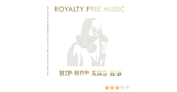 Royalty Free Music Hip Hop And R B By Jassana Time On Amazon Music Amazon Com