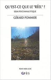 Qu'est ce que le réel ?