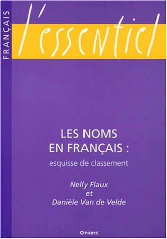 Les  noms en français, esquisse de classement