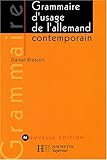 Grammaire d'usage de l'allemand contemporain - livre de l'eleve - édition 2001 by