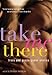 Take Me There: Trans and Genderqueer Erotica