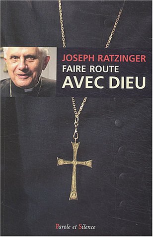 Faire route avec Dieu