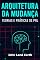 Livro Arquitetura Da Mudança