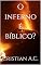 Livro O inferno é bíblico? (Verdades Bíblicas)