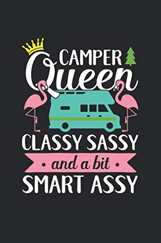camper queen classy and sassy: Blank Lined Notebook / Journal Gift 6x9 Inches (120 pages)