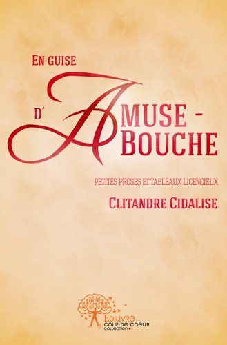 En guise d'amuse-bouche