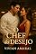 Livro O Chef Do Desejo