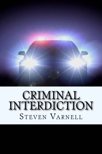 Criminal Interdiction