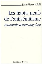 Les  habits neufs de l'antisémitisme
