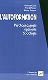 L'autoformation (2e ed) by Carre /Moisan /Poisson