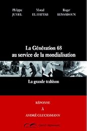 La  génération 68 au service de la mondialisation