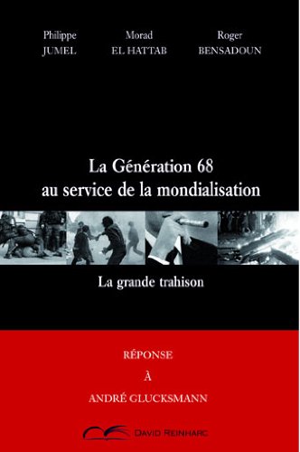 La  génération 68 au service de la mondialisation