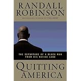Quitting America: The Departure of a Black Man from His Native Land