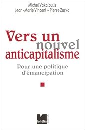 Vers un nouvel anticapitalisme