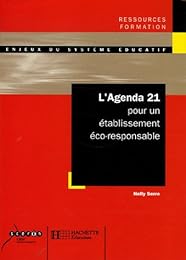 L' Agenda 21 pour un établissement éco-responsable