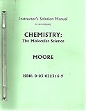 Paperback Chemistry, the Molecular Science (Instructor's Solutions Manual) Book