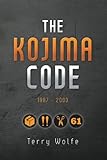 The Kojima Code by Terry Wolfe
