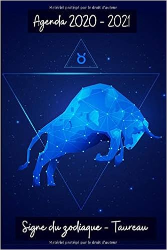 Agenda 21 Signe Du Zodiaque Taureau Un Agenda Scolaire 21 Septembre Juin 21 Pour Etudiants Entrepreneurs Et Travailleurs Signe Astrologique Taureau Format A5 Mon Agenda Du Zodiaque Collection Amazon Co Uk Books