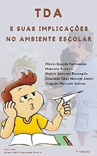 Livro TDA: Transtorno de Déficit de Atenção e suas implicações no ambiente escolar