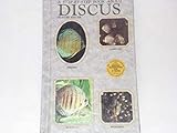 A Step-By-Step Book About Discus by 