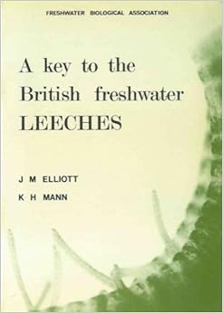 A key to the british freshwater Leeches with notes on ...