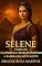Livro Selene, Filha de Cleópatra e Marco Antônio: A Rainha do Novo Egito (Reinos de Fogo e Sangue Livro 3)