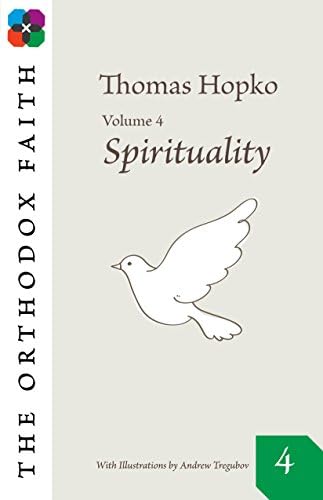 Church History (The Orthodox Faith, 3): Hopko, Thomas, Ford, David
