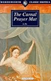 Front cover for the book The Carnal Prayer Mat by Yu Li